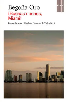 Buenas Noches, Miami!