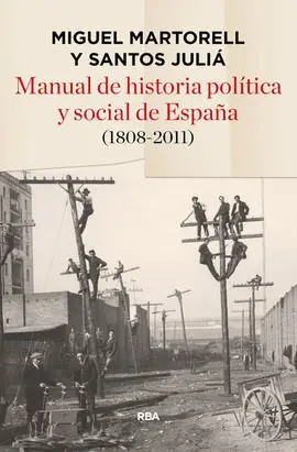 Manual Historia Politica y Social España 1808-2011