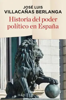 Historia del Poder Politico en España 2ºed