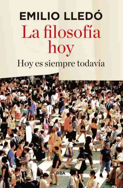 La Filosofía Hoy