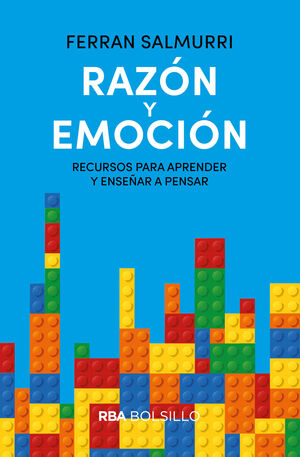 RAZÓN Y EMOCIÓN. RECURSOS PARA APRENDER Y ENSEÑAR A PENSAR (BOLSILLO)