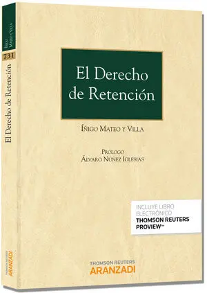 Derecho de Retencion. Mateo y Villa, Iñigo