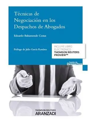 Tecnicas de Negociacion en los Despachos de Abogados