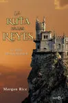 Ruta de los Reyes, la (El Anillo del Hechicero Ii)