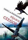 PÁJAROS CIEGOS