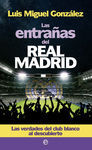 ENTRAÑAS DEL REAL MADRID, LAS
