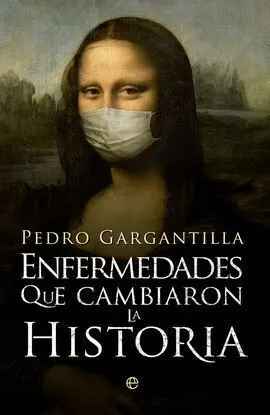 Enfermedades que Cambiaron la Historia