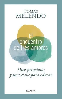 Encuentro de Tres Amores, el