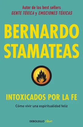 Intoxicados por la Fe