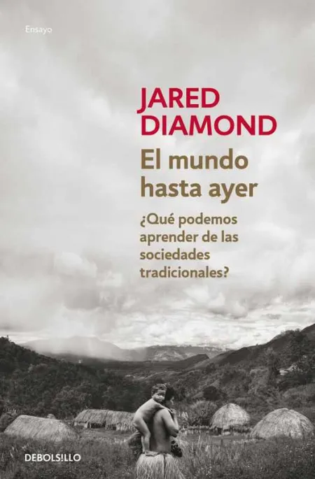 El Mundo Hasta Ayer