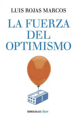 La Fuerza del Optimismo