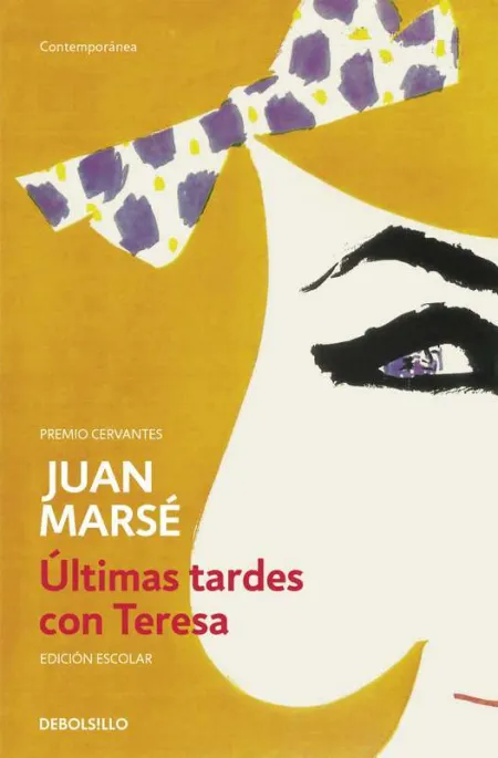 Últimas Tardes con Teresa (Ed. Escolar)