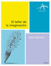 EL TALLER DE LA IMAGINACIÓN