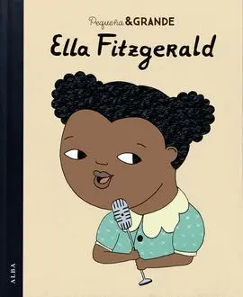 Pequeña & Grande. Ella Fitzgerald