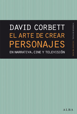 EL ARTE DE CREAR PERSONAJES