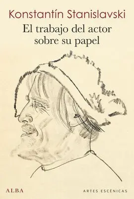 El Trabajo del Actor Sobre Su Papel
