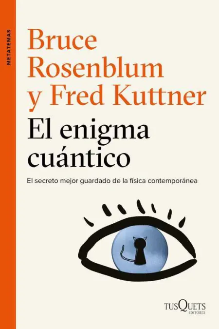 El Enigma Cuantico