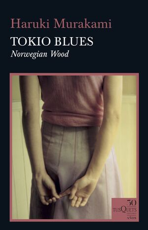 TOKIO BLUES. NORWEGIAN WOOD