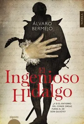 El Ingenioso Hidalgo