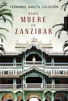 Nadie Muere en Zanzíbar