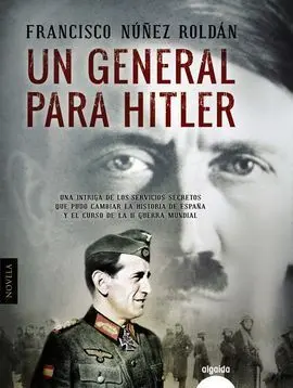 Un General para Hitler
