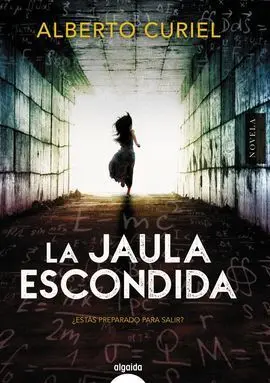 La Jaula Escondida