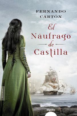 EL NÁUFRAGO DE CASTILLA