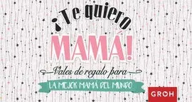 Vales Regalo para la Mejor Mamá del Mundo