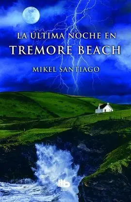 La Última Noche en Tremore Beach