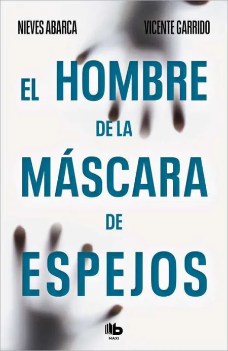 El Hombre de la Máscara de Espejos