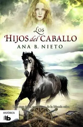 Hijos del Caballo,Los