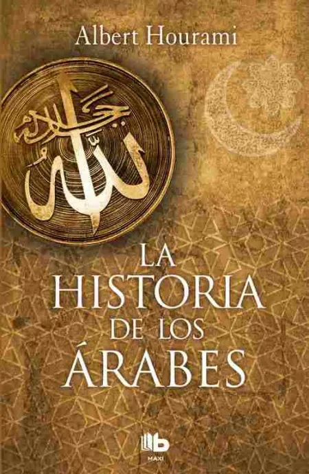 La Historia de los Arabes