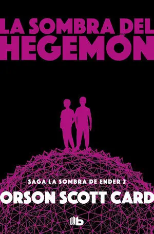 La Sombra de Hegemon (Saga de la Sombra 2)