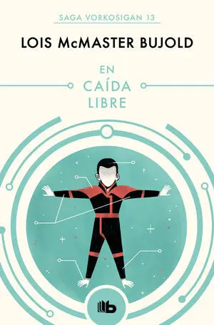 En Caída Libre (Las Aventuras de Miles Vorkosigan 4)