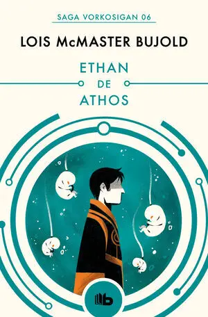 Ethan de Athos (Las Aventuras de Miles Vorkosigan 3)