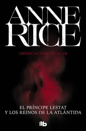El Príncipe Lestat y los Reinos de la Atlántida