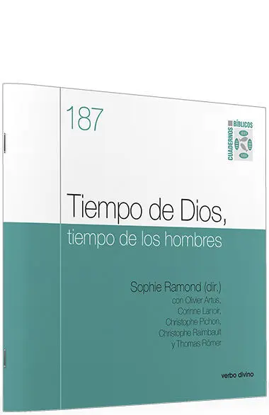 Tiempo de Dios, Tiempo de los Hombres