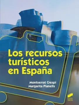 Los Recursos Turísticos en España
