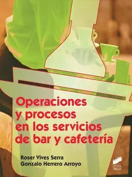 Operaciones y Procesos en Servicios Bar y Cafeteria