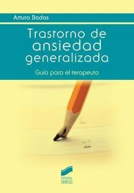 Trastorno de Ansiedad Generalizada