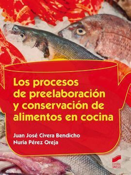 LOS PROCESOS DE PREELABORACION Y CONSERVACION DE ALIMENTOS EN COC