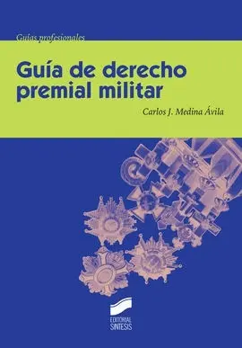 Guia de Derecho Premial Militar