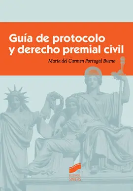 Guia de Protocolo y Derecho Premial Civil