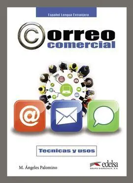 Correo Comercial. Técnicas y Usos