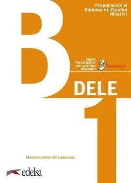Preparación Al Dele B1. Libro del Alumno. Edición 2020