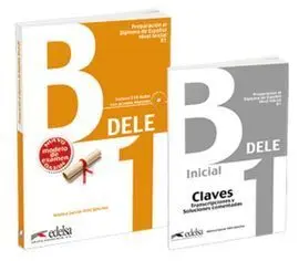 Preparacion Dele B1 Pack (Libro + Claves). Edición 2020