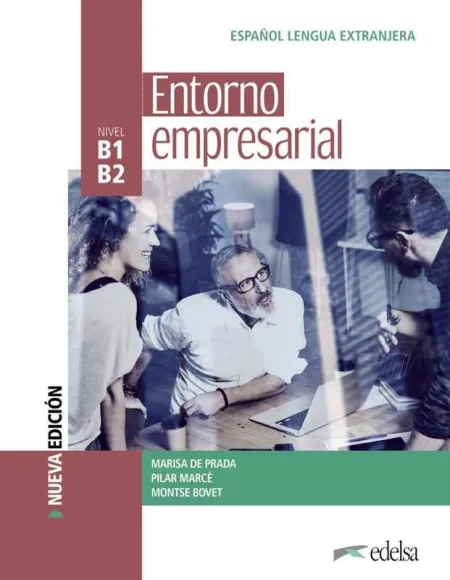 Entorno Empresarial. Libro del Alumno - Nueva Edición