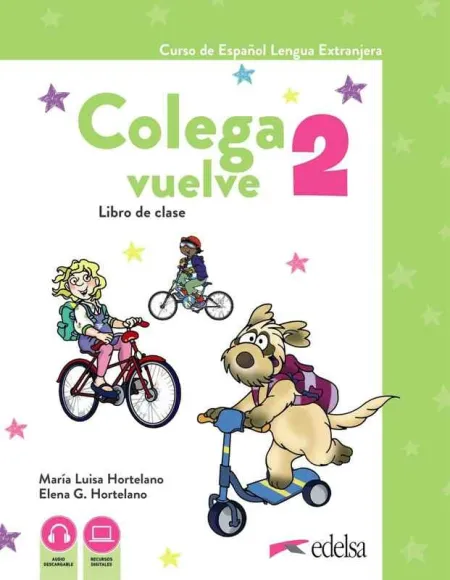 Colega Vuelve 2 (A1. 2). Pack Alumno (Libro + Ejercicios + Carpeta de Láminas)