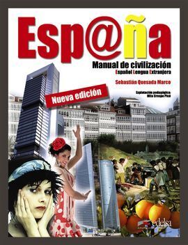 ESPAÑA. MANUAL DE CIVILIZACIÓN