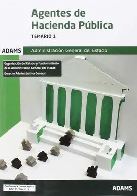 Temario 1 Agentes de Hacienda Publica Admon. gral. estado